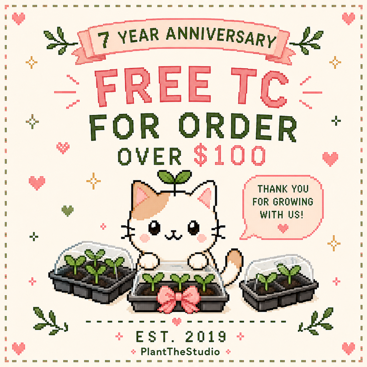 7-Year Anniversary FREE TC Gift 🎉Orders $100